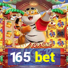 165 bet